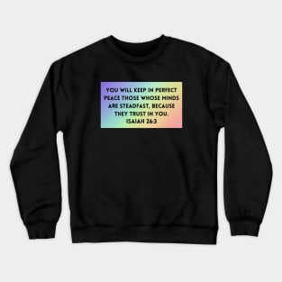 Bible Verse Isaiah 26:3 Crewneck Sweatshirt